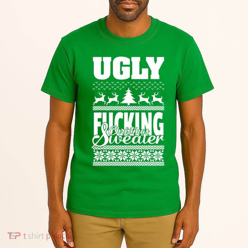 Ugly F-cking Christmas Sweater X-Mas Tall T-Shirt