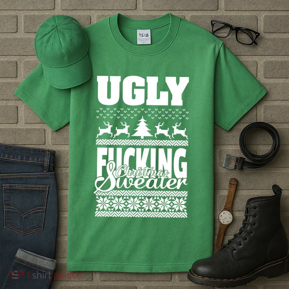 Ugly F-cking Christmas Sweater X-Mas Tall T-Shirt