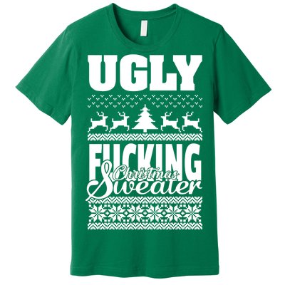 Ugly F-cking Christmas Sweater X-Mas Premium T-Shirt