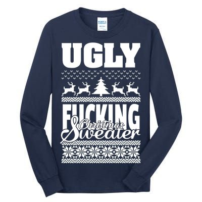 Ugly F-cking Christmas Sweater X-Mas Tall Long Sleeve T-Shirt