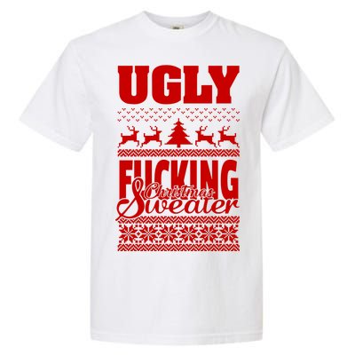 Ugly F-cking Christmas Sweater X-Mas Garment-Dyed Heavyweight T-Shirt