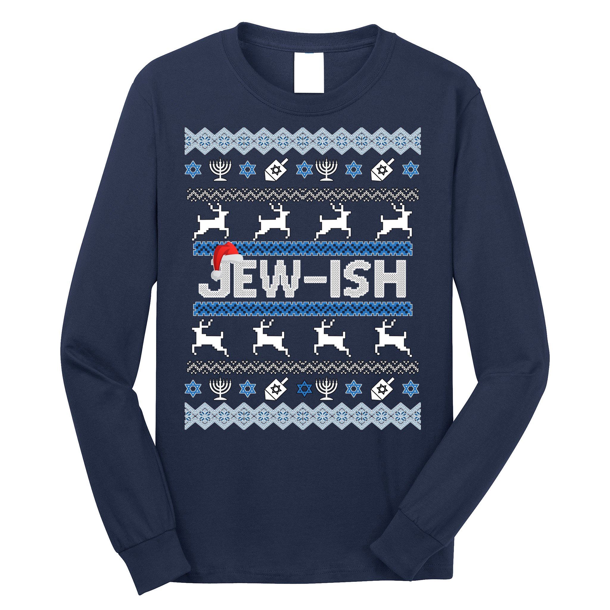Ugly Hanukkah Sweater Jew-ish Santa Long Sleeve Shirt