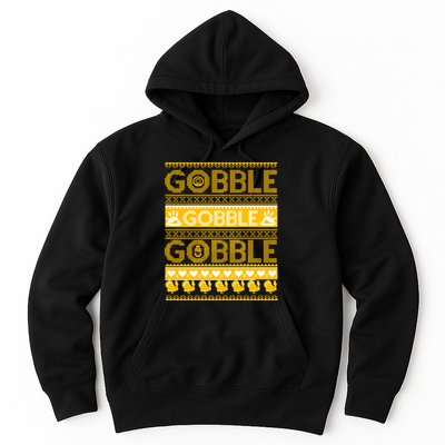 Ugly Thanksgiving Gobble Gobble Gobble Turkey Hoodie
