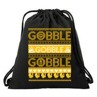 Ugly Thanksgiving Gobble Gobble Gobble Turkey Drawstring Bag