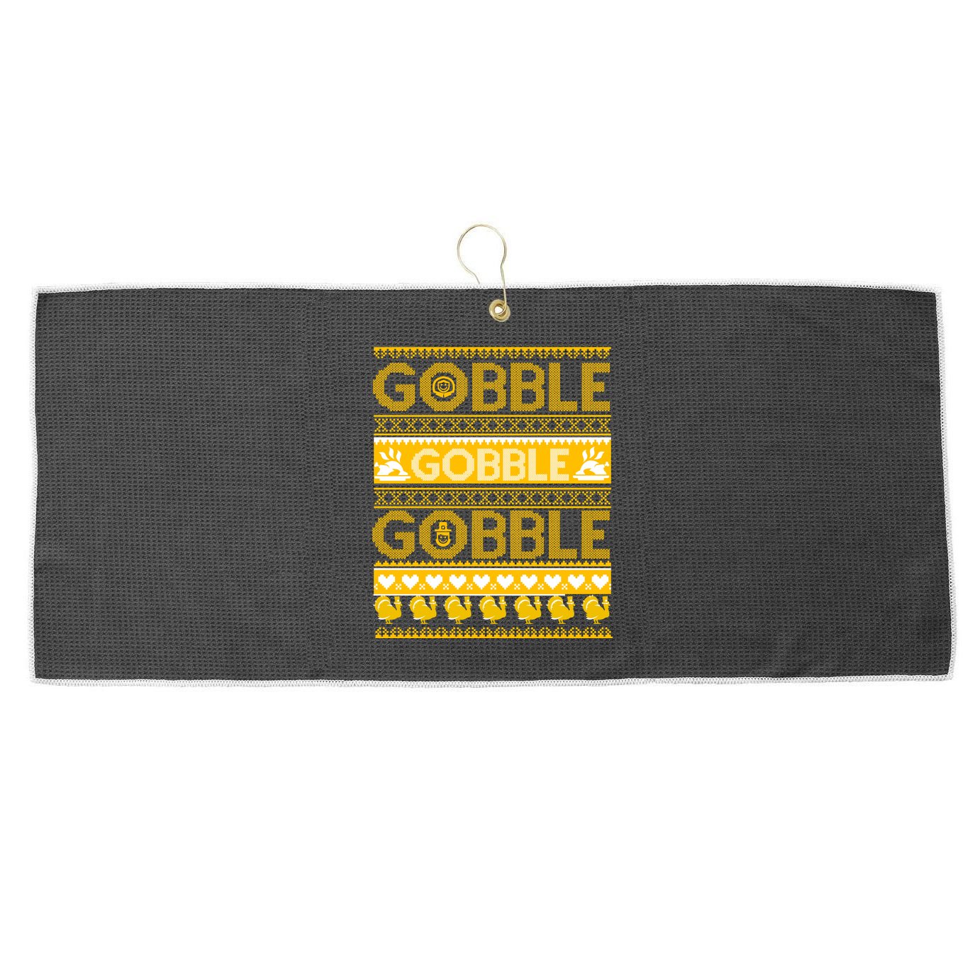 Ugly Thanksgiving Gobble Gobble Gobble Turkey Large Microfiber Waffle Golf Towel