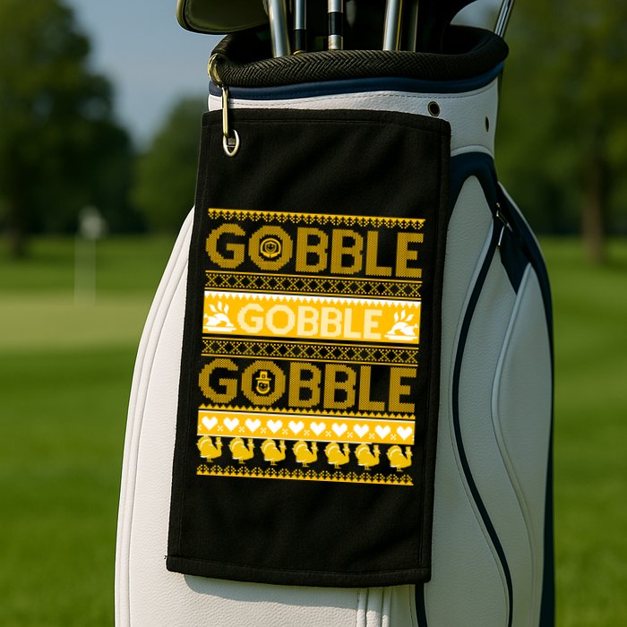 Ugly Thanksgiving Gobble Gobble Gobble Turkey Golf Towel