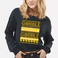 Ugly Thanksgiving Gobble Gobble Gobble Turkey Cropped Pullover Crew