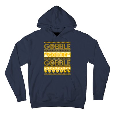 Ugly Thanksgiving Gobble Gobble Gobble Turkey Hoodie