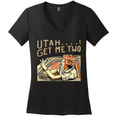 Utah Get Me Two 1980s Movie Quote Women's V-Neck T-Shirt