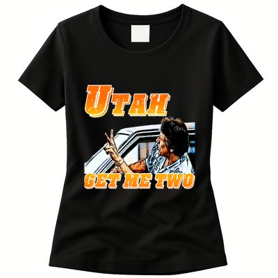 Utah Get Me Two Womens T-Shirt