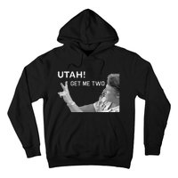 Utah Get Me Two Funny 1980s Hoodie