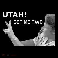 Utah Get Me Two Funny 1980s T-Shirt