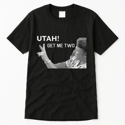 Utah Get Me Two Funny 1980s Tall T-Shirt