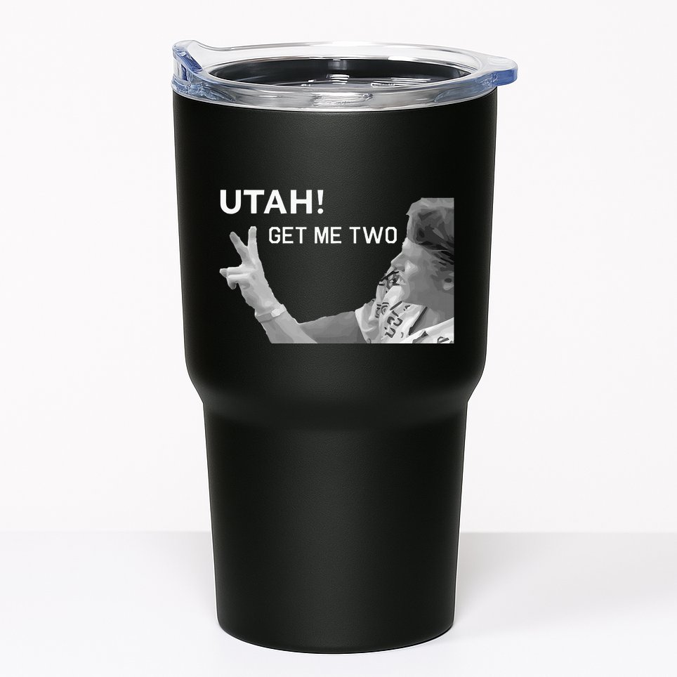 Utah Get Me Two Funny 1980s Tumbler