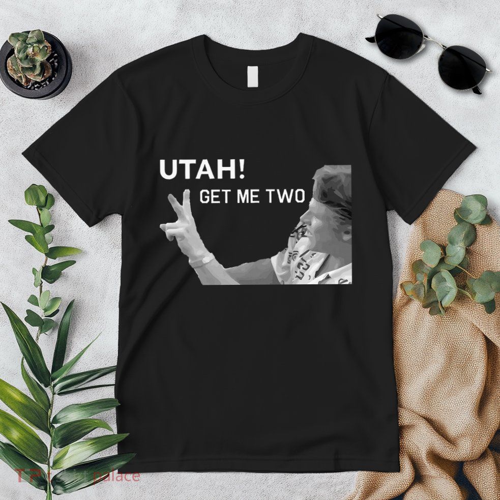 Utah Get Me Two Funny 1980s Premium T-Shirt