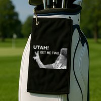 Utah Get Me Two Funny 1980s Golf Towel