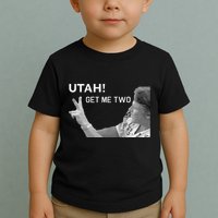 Utah Get Me Two Funny 1980s Toddler T-Shirt