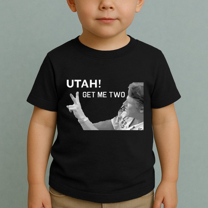 Utah Get Me Two Funny 1980s Toddler T-Shirt