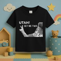Utah Get Me Two Funny 1980s Toddler T-Shirt