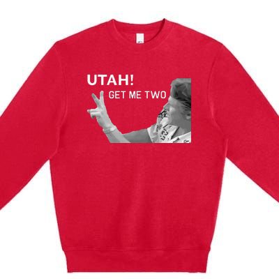 Utah Get Me Two Funny 1980s Premium Crewneck Sweatshirt