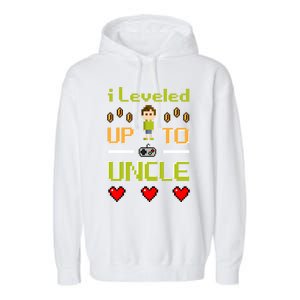 Uncle Gamer Meaningful Gift Leveled Up To Uncle Pregnancy Announcet Gift Garment-Dyed Fleece Hoodie