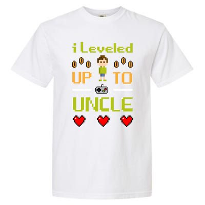 Uncle Gamer Meaningful Gift Leveled Up To Uncle Pregnancy Announcet Gift Garment-Dyed Heavyweight T-Shirt