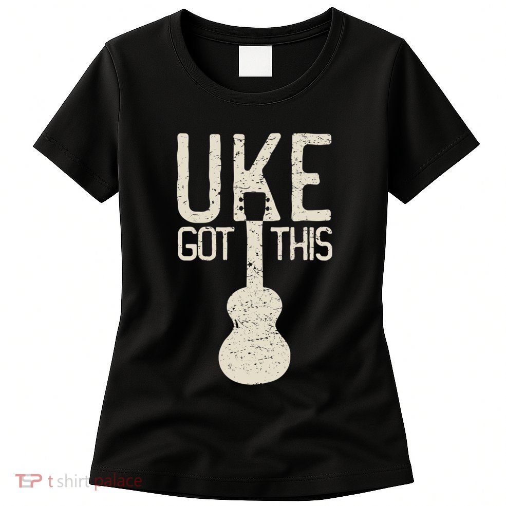 Uke Got This Funny Pun Ukulele Club Womens T-Shirt