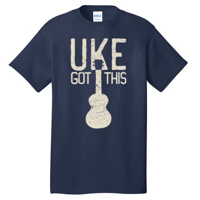 Uke Got This Funny Pun Ukulele Club Tall T-Shirt