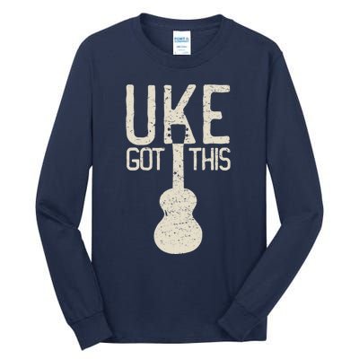 Uke Got This Funny Pun Ukulele Club Tall Long Sleeve T-Shirt