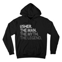 U.S.H.E.R Gift The Man Myth Legend Hoodie