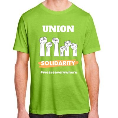 Union Gift Union Solidarity Union Worker Gift Adult ChromaSoft Performance T-Shirt