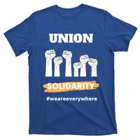 Union Gift Union Solidarity Union Worker Gift T-Shirt