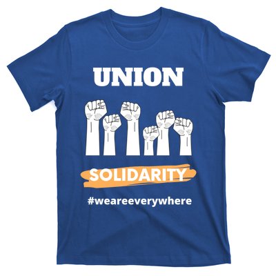 Union Gift Union Solidarity Union Worker Gift T-Shirt