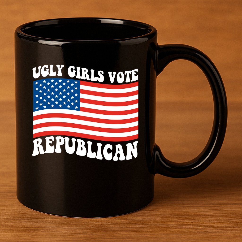 Ugly Girls Vote Republican Usa Flag 11oz C Handle Ceramic Mug
