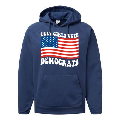 Ugly Girls Vote Democrats Usa Flag Performance Fleece Hoodie