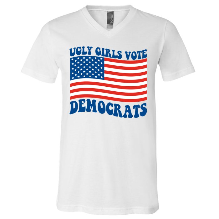 Ugly Girls Vote Democrats Usa Flag V-Neck T-Shirt