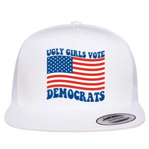 Ugly Girls Vote Democrats Usa Flag Flat Bill Trucker Hat