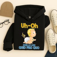 Uh-Oh Smells Like Quid Pro Quo Hoodie