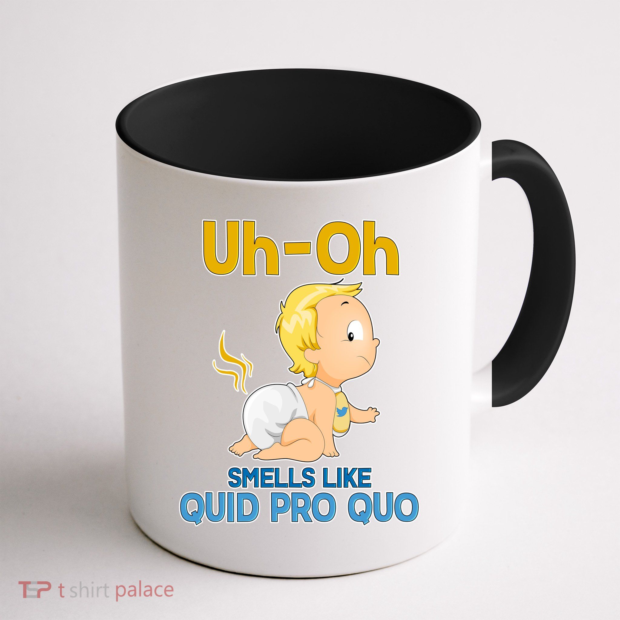 Uh-Oh Smells Like Quid Pro Quo Mug