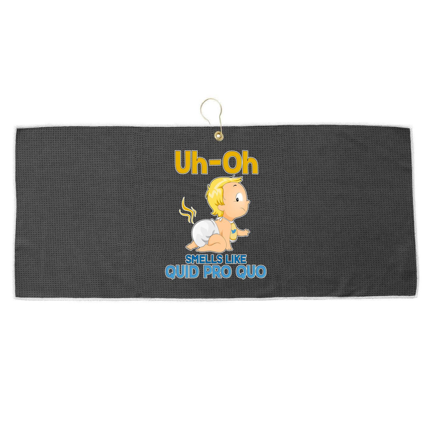 Uh-Oh Smells Like Quid Pro Quo Large Microfiber Waffle Golf Towel