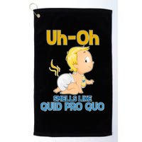 Uh-Oh Smells Like Quid Pro Quo Golf Towel