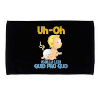 Uh-Oh Smells Like Quid Pro Quo Microfiber Hand Towel