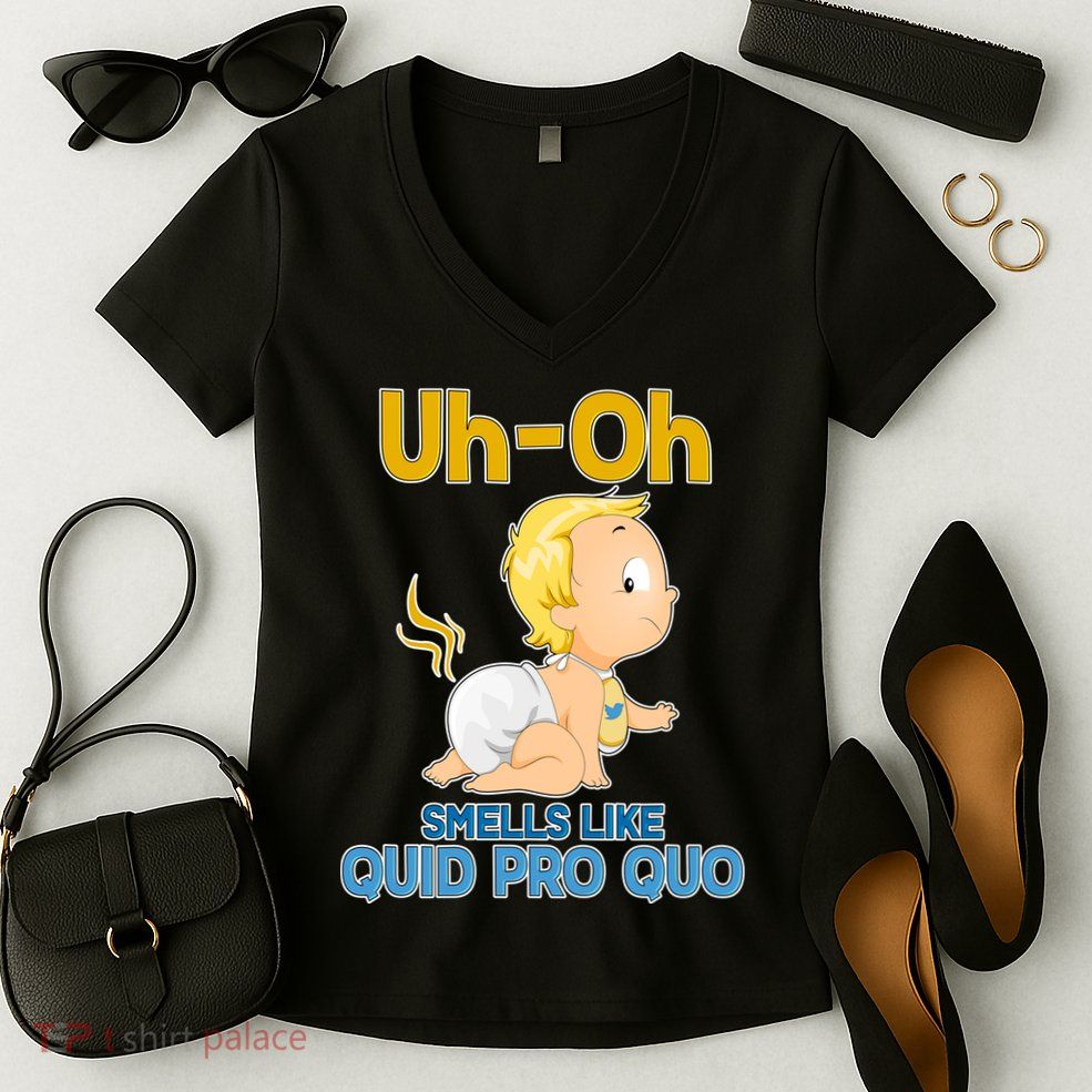 Uh-Oh Smells Like Quid Pro Quo Women's V-Neck T-Shirt