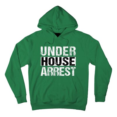 Under House Arrest Bail Jail Parody Hoodie