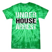 Under House Arrest Bail Jail Parody Tie-Dye T-Shirt