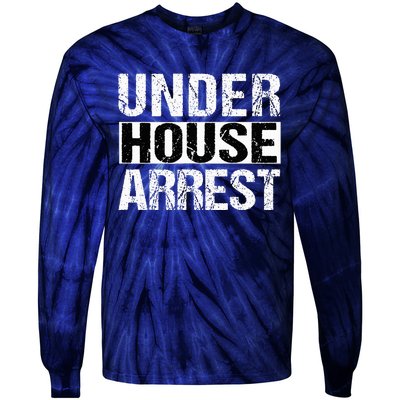 Under House Arrest Bail Jail Parody Tie-Dye Long Sleeve Shirt