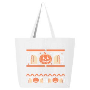 Ugly Halloween Beer Ing Pumpkin LetS Get Smashed Gift 25L Jumbo Tote