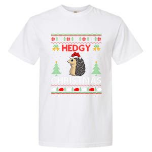 Ugly Hedgehog Christmas Hedgy Christmas Hedgehog Gift Garment-Dyed Heavyweight T-Shirt