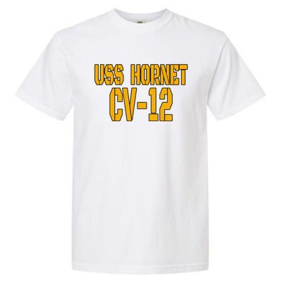 Uss Hornet Cvgift12 Aircraft Carrier Veterans Day Front And Back Funny Gift Garment-Dyed Heavyweight T-Shirt