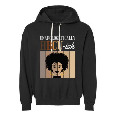 Unapologetically HBCUish Graduate Alumni Student Garment-Dyed Fleece Hoodie